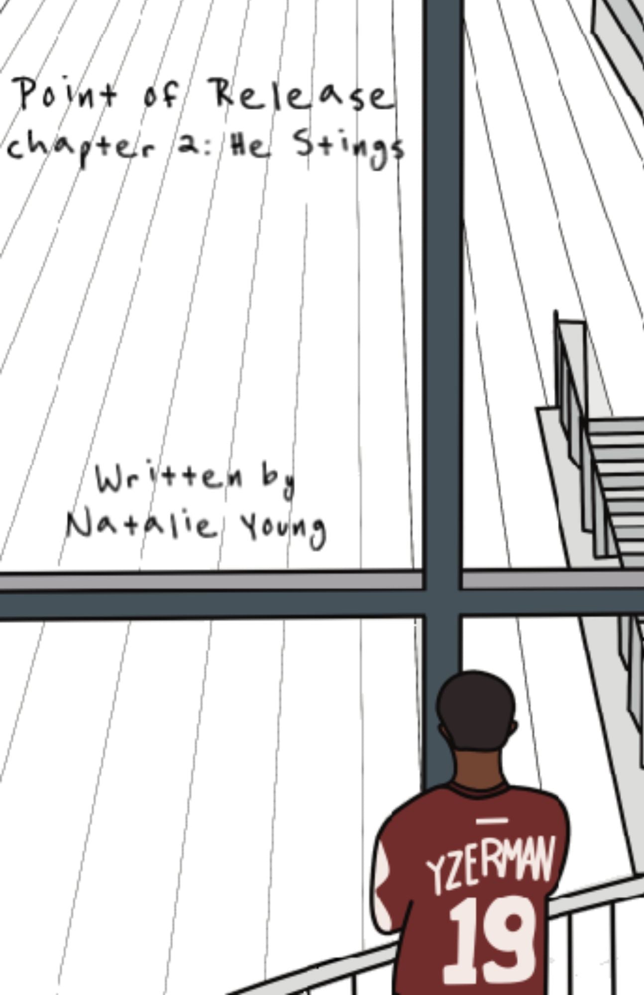 Point of Release // Chapter 2: He Stings